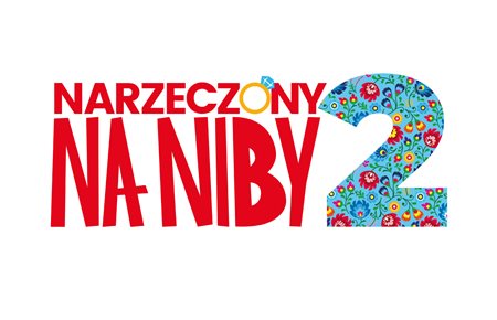 Narzeczony na niby 2